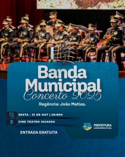 LS: Hoje tem espetáculo da Banda Municipal